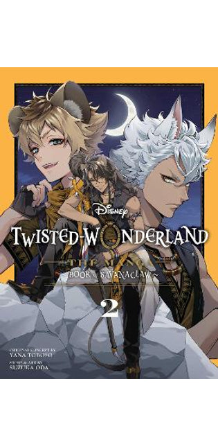 Disney Twisted-Wonderland: The Manga – Book of Savanaclaw, Vol. 2
