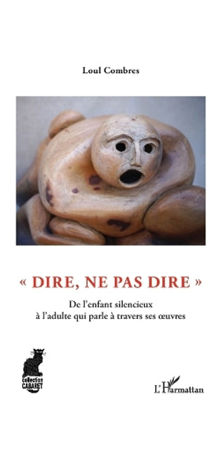 "Dire, ne pas dire"