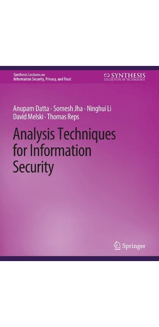 Analysis Techniques for Information Security