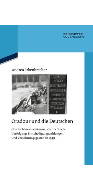 Oradour Und Die Deutschen