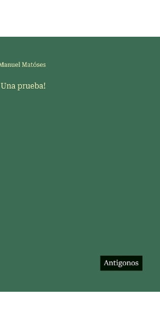 !Una prueba!