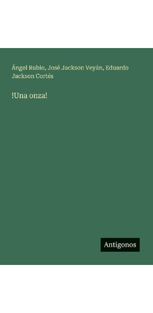 !Una onza!
