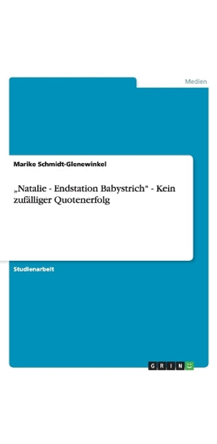 "natalie - Endstation Babystrich - Kein Zufälliger Quotenerfolg