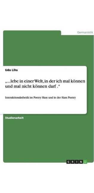 "...lebe in einer Welt, in der ich mal können und mal nicht können darf .