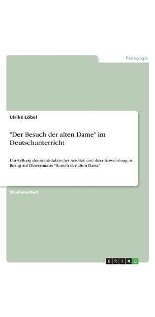 "Der Besuch der alten Dame" im Deutschunterricht