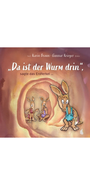 "Da ist der Wurm drin", sagte das Erdferkel ...