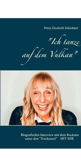 "Ich tanze auf dem Vulkan"