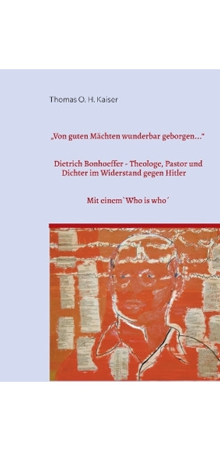"Von guten Mächten wunderbar geborgen..."
