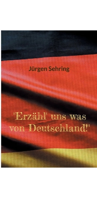 "Erzähl' uns was von Deutschland!"