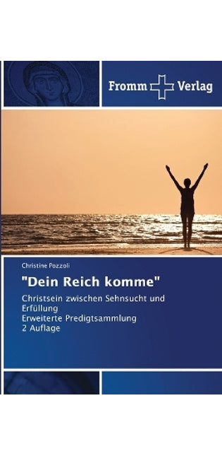 "Dein Reich komme"