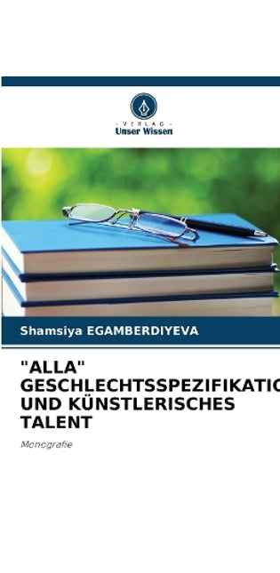 "Alla" Geschlechtsspezifikation Und Künstlerisches Talent