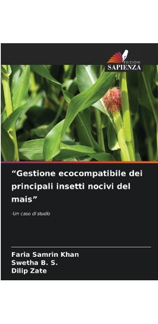 "Gestione ecocompatibile dei principali insetti nocivi del mais"