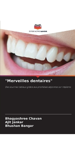 "Merveilles dentaires"
