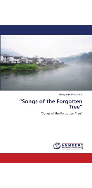 "Songs of the Forgotten Tree"