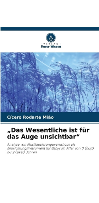"Das Wesentliche ist für das Auge unsichtbar"