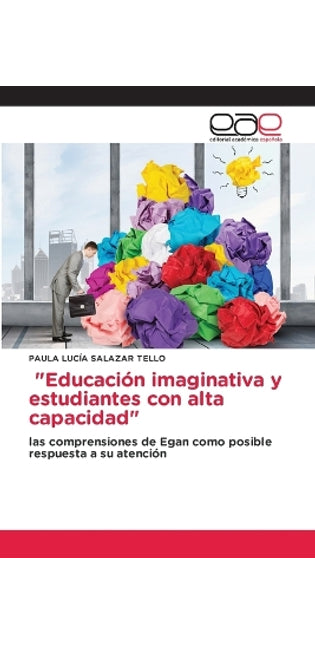 "Educación imaginativa y estudiantes con alta capacidad"