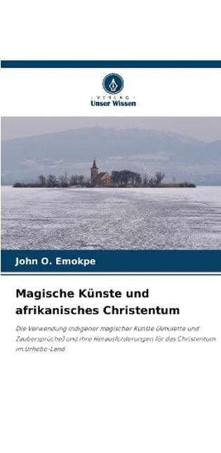 Magische Künste und afrikanisches Christentum
