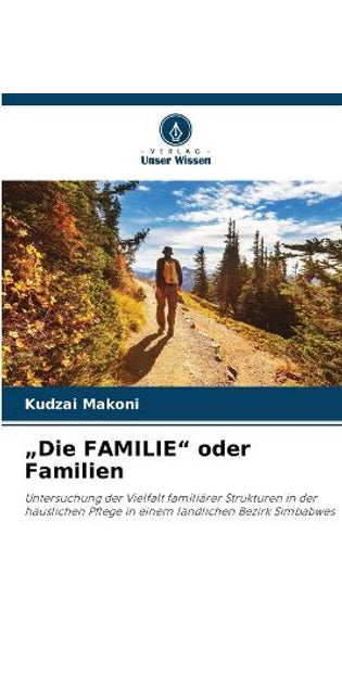 "Die FAMILIE" oder Familien
