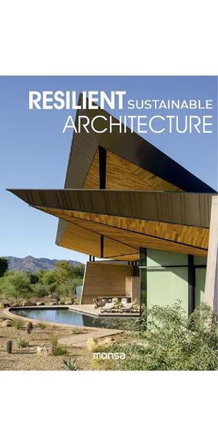 Resilient Sustainable Architecture