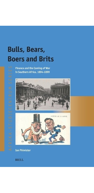 Bulls, Bears, Boers and Brits