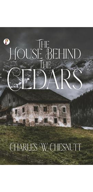 House Behind the Cedars