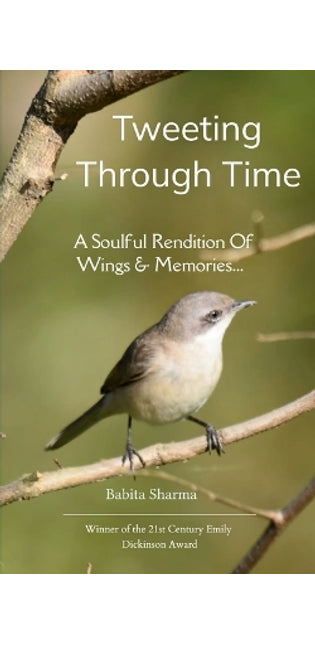 " Tweeting Through Time"-Soulful serenade of wings and memories...