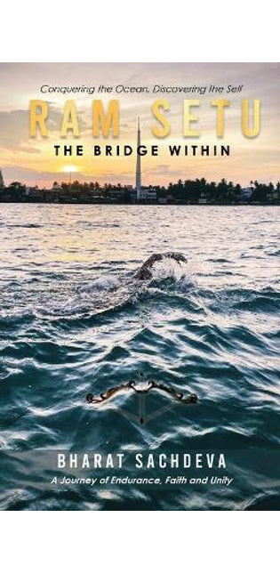 "Ram Setu: The Bridge Within"- A Journey of Endurance, Faith, and Overcoming Uncertainties of life