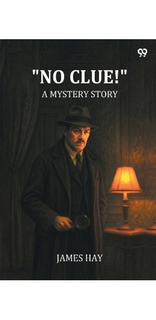 "No Clue!"A Mystery Story (Edition1)