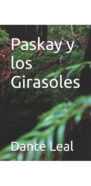 Paskay y los Girasoles