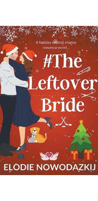 # The Leftover Bride