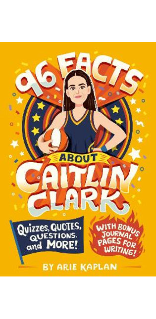 96 Facts About Caitlin Clark