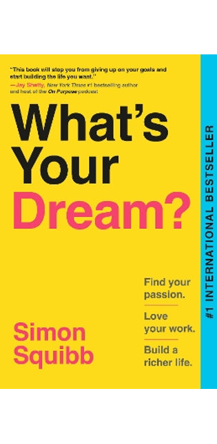 What's Your Dream?