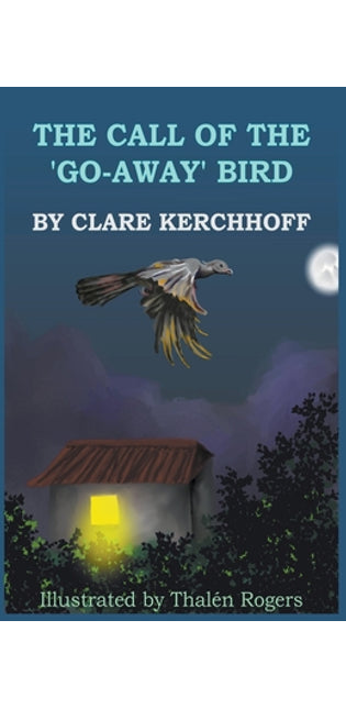 The Call of the 'Go-Away' Bird