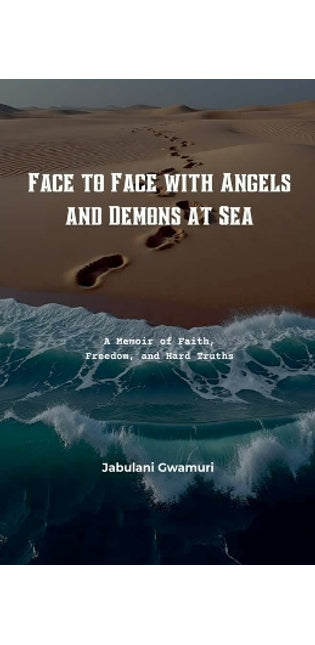 Face to Face with Angels and Demons at Sea