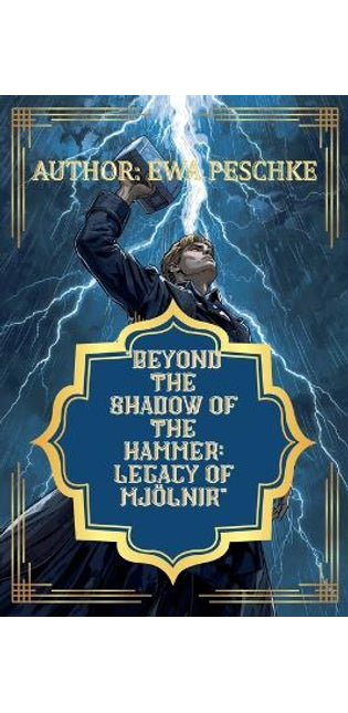 "Beyond the Shadow of the Hammer
