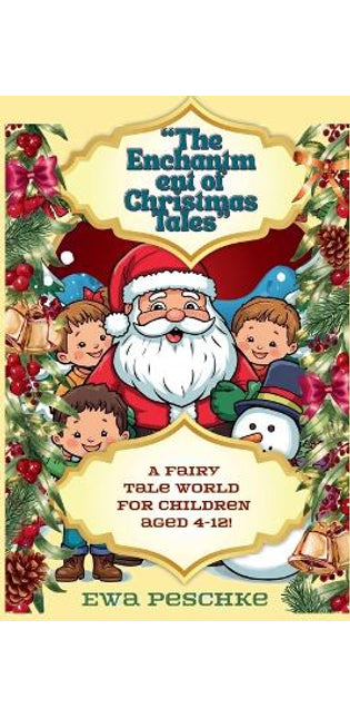 "The Enchantment of Christmas Tales"