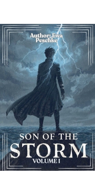 "Son of the Storm" Volume I