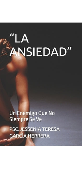 "La Ansiedad"