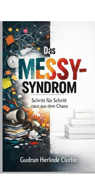 "Messy-Syndrom"