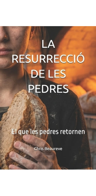 La Resurrecció de Les Pedres