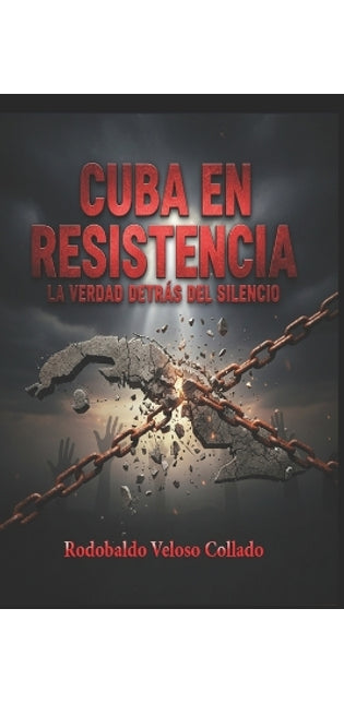 "Cuba en Resistencia