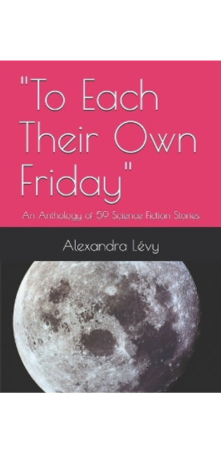 "To Each Their Own Friday"