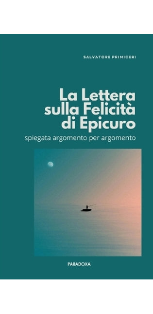"Lettera sulla Felicità" di Epicuro