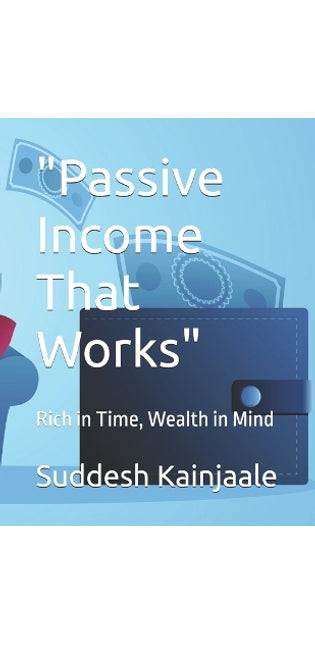 "Passive Income That Works"