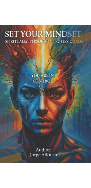 "Set Your Mindset" Spiritually, Personally, and Professionally