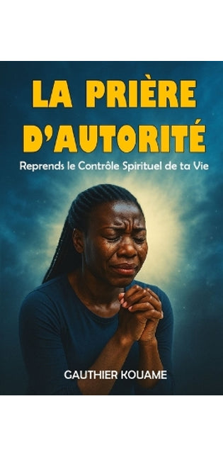 "La Prière d'Autorité