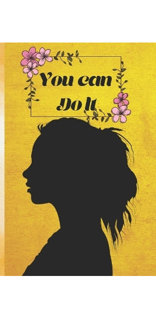 "You Can Do It"