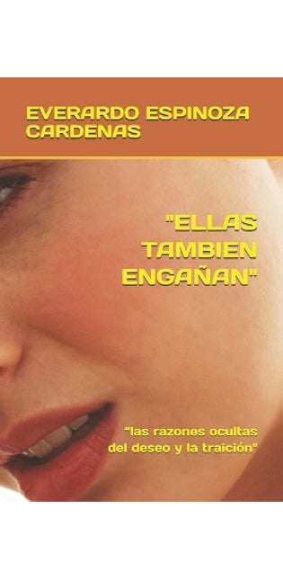 "Ellas Tambien Engañan"