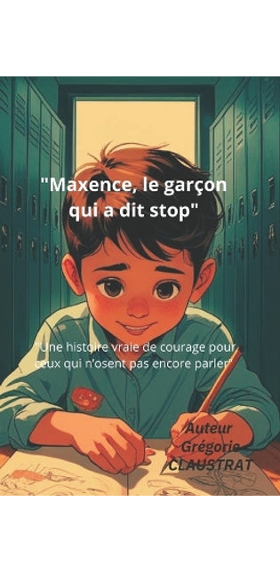 "Maxence, le garçon qui a dit stop"