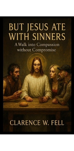 "But Jesus Ate with Sinners"